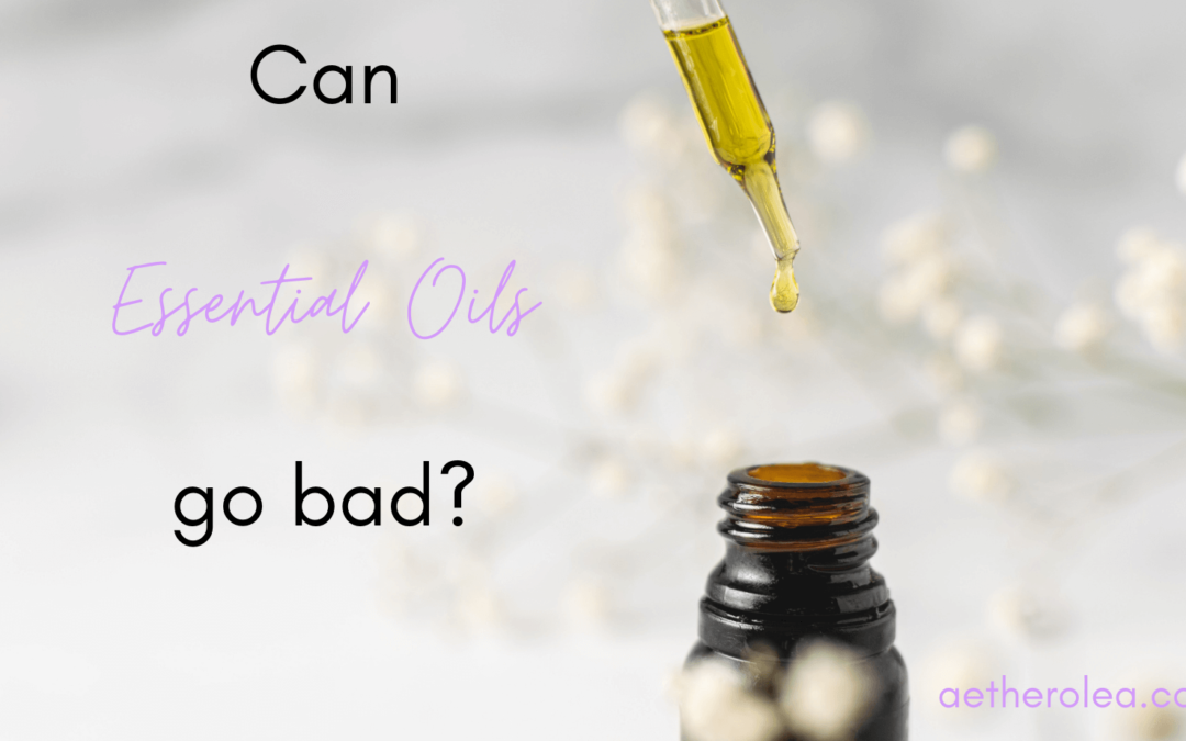 Can Essential Oils Go Bad